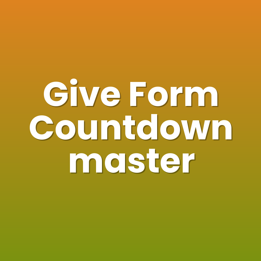 Give Form Countdown master
