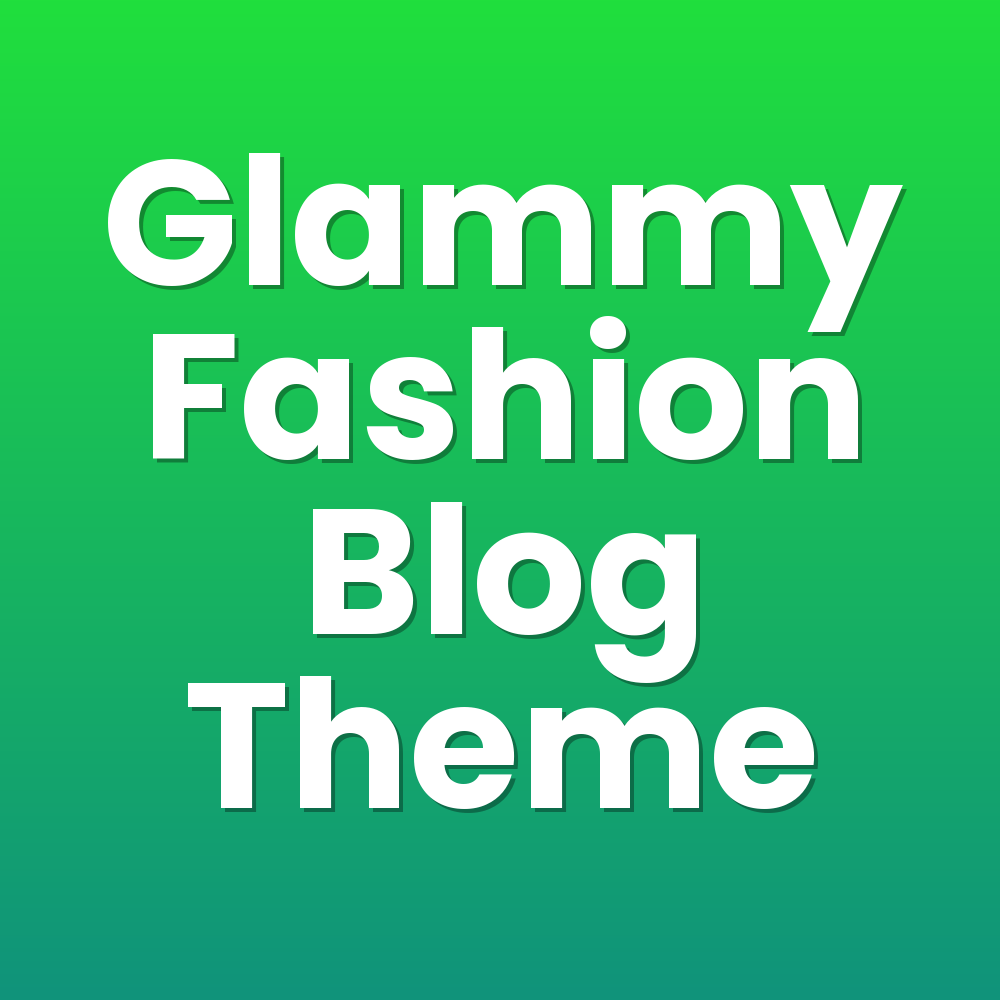 Glammy Fashion Blog Theme