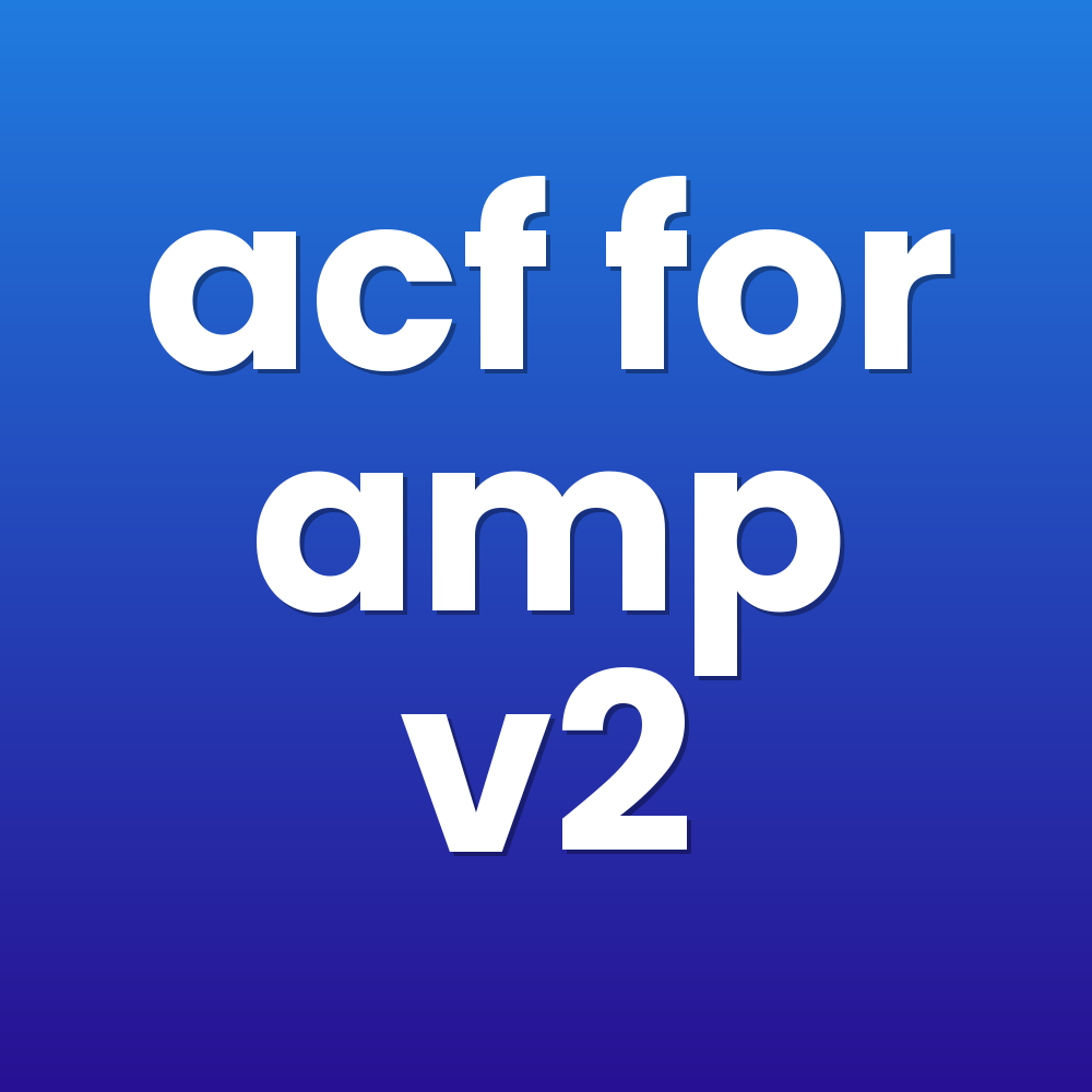 acf for amp v2