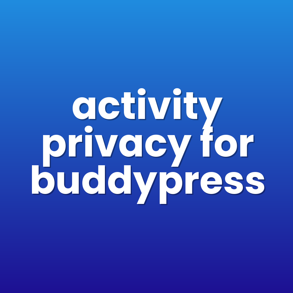 activity privacy for buddypress