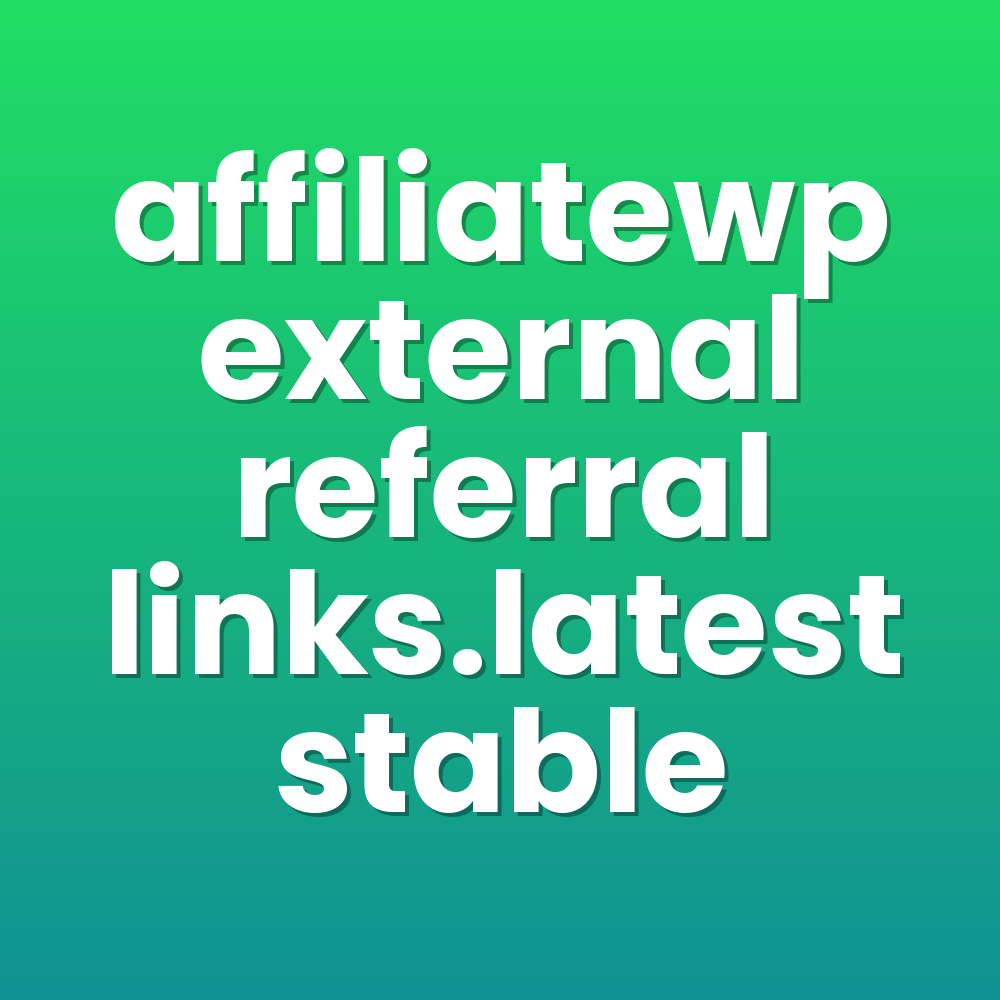 affiliatewp external referral links.latest stable