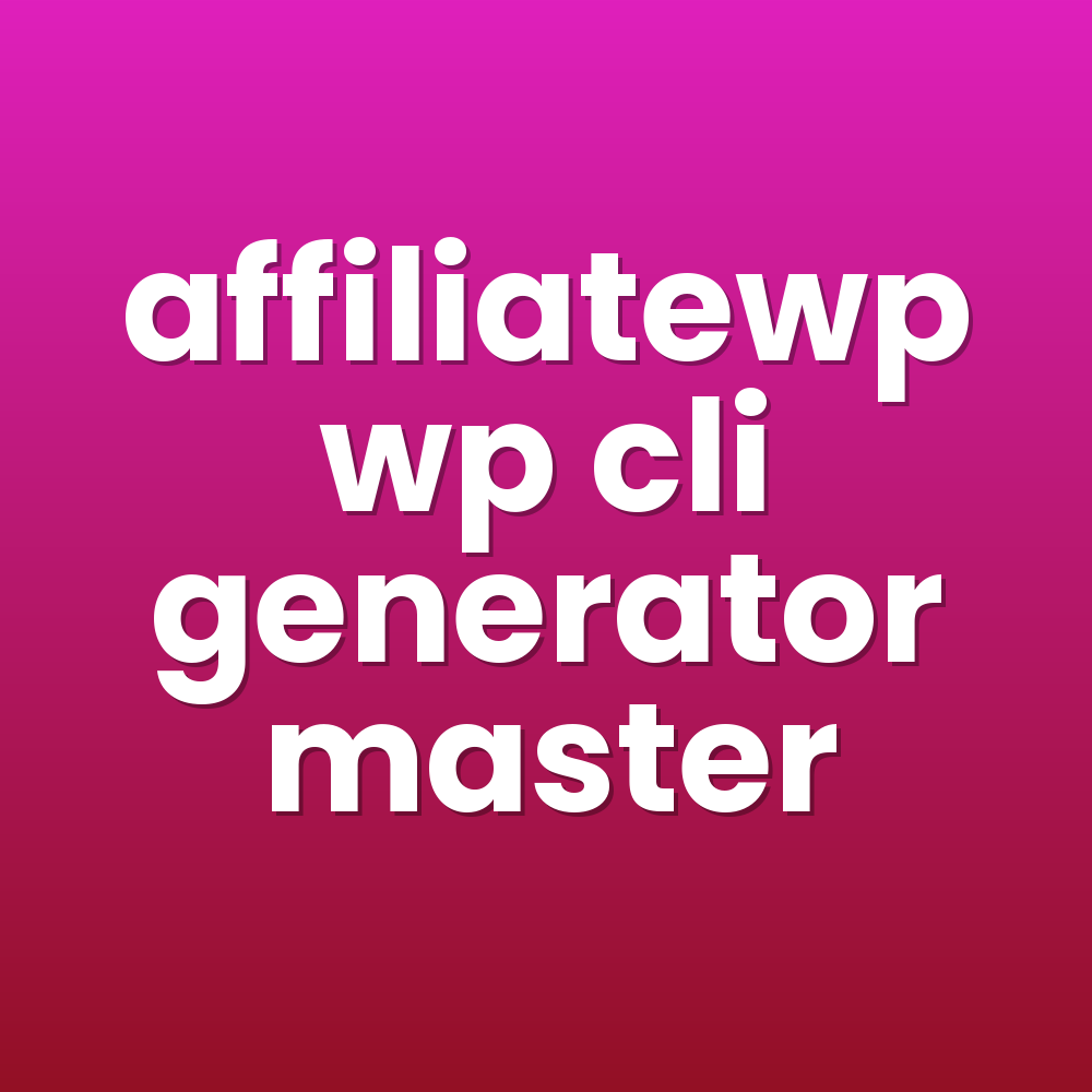 affiliatewp wp cli generator master