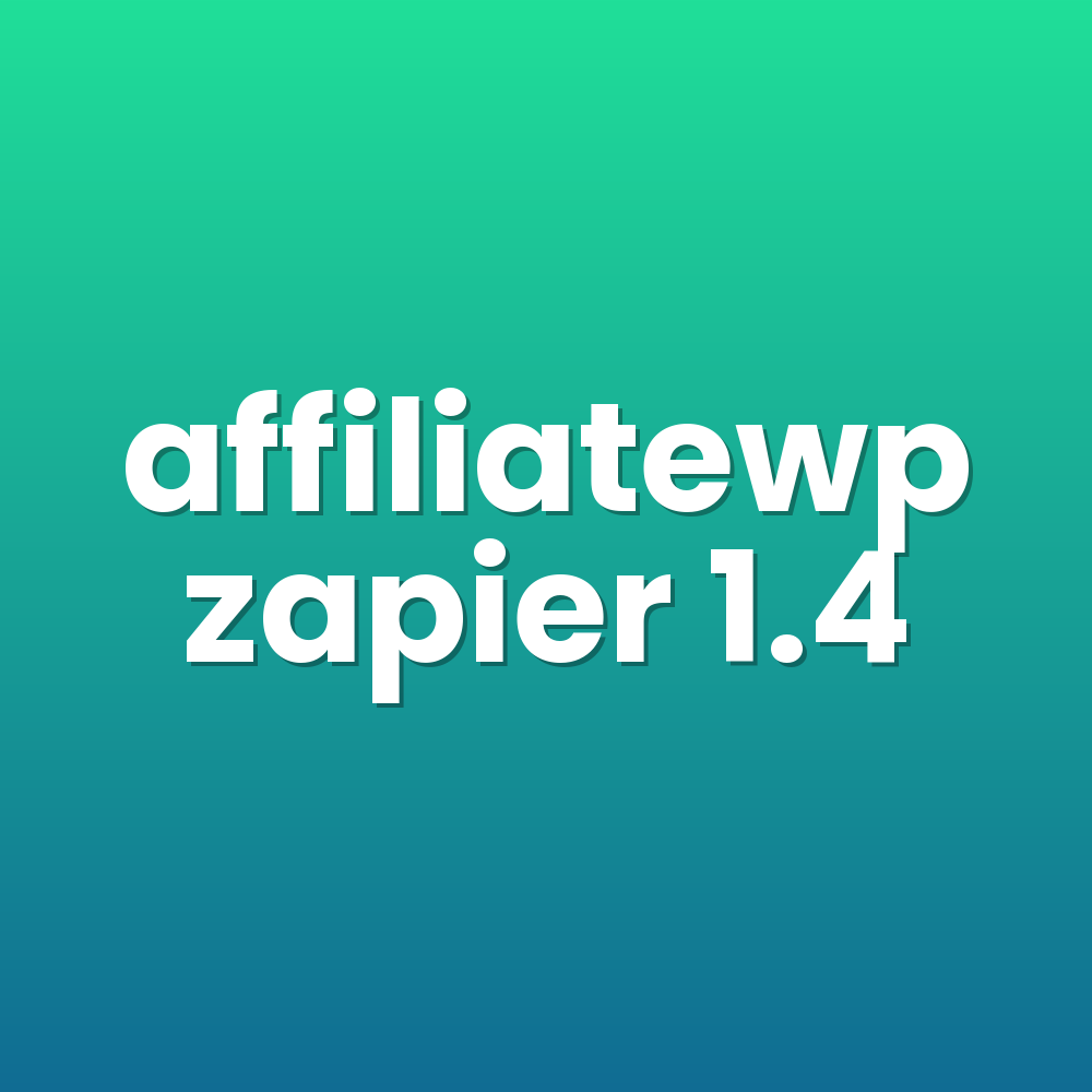 affiliatewp zapier 1.4