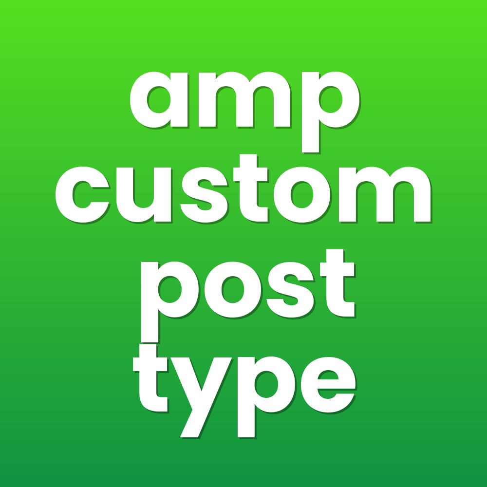 amp custom post type