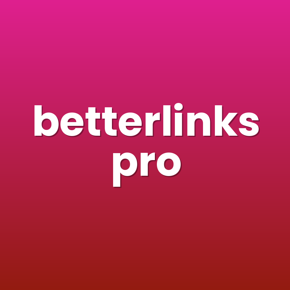betterlinks pro