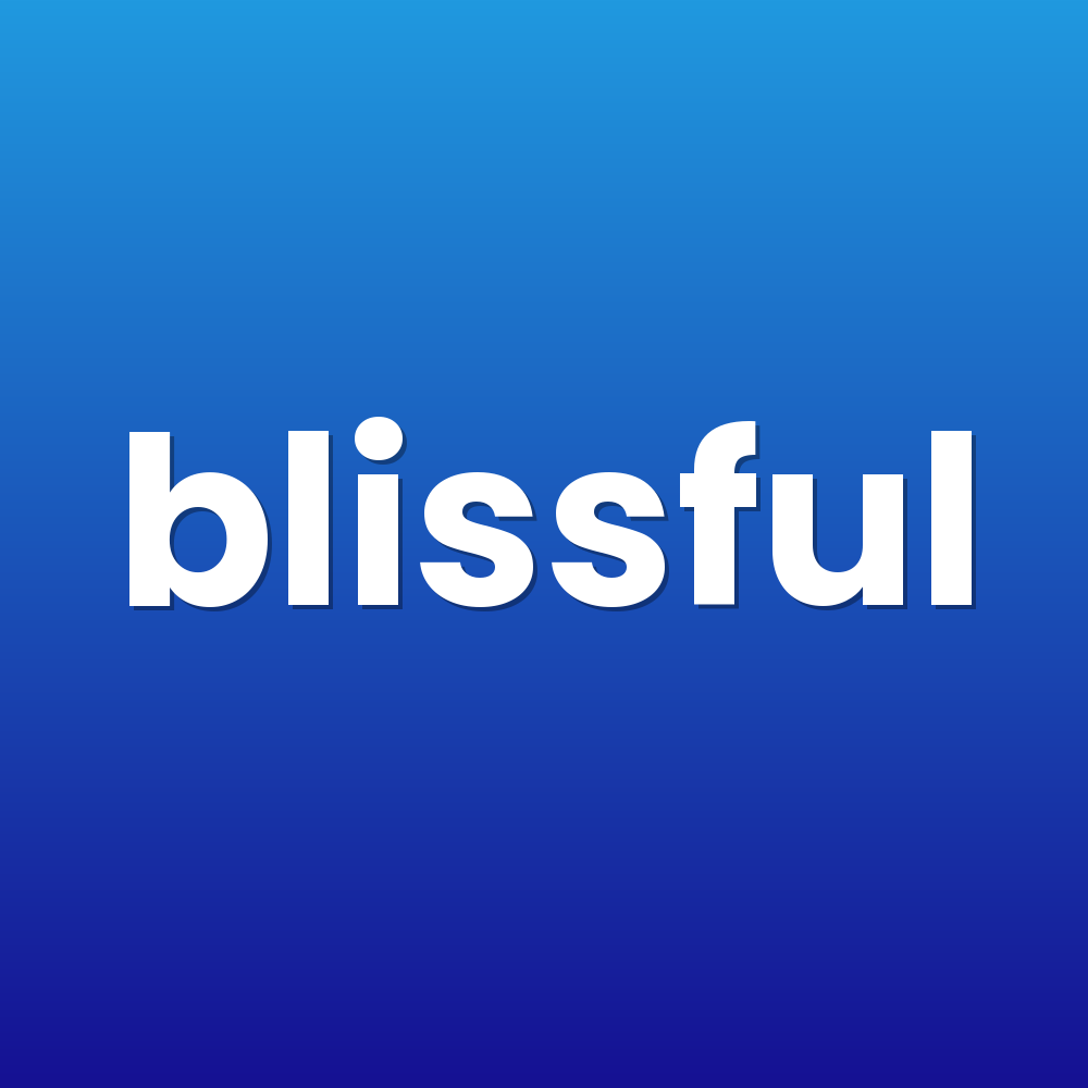 blissful