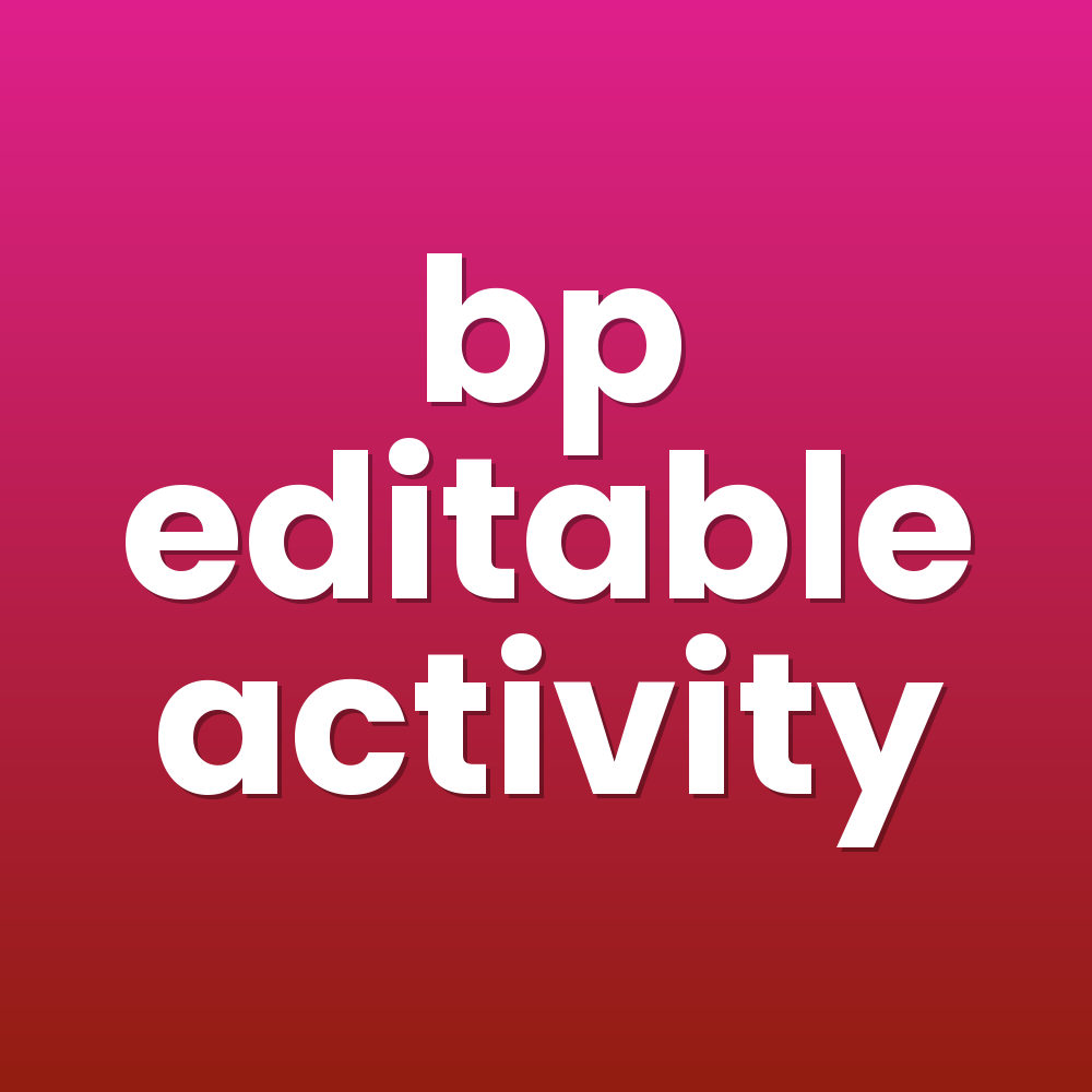bp editable activity