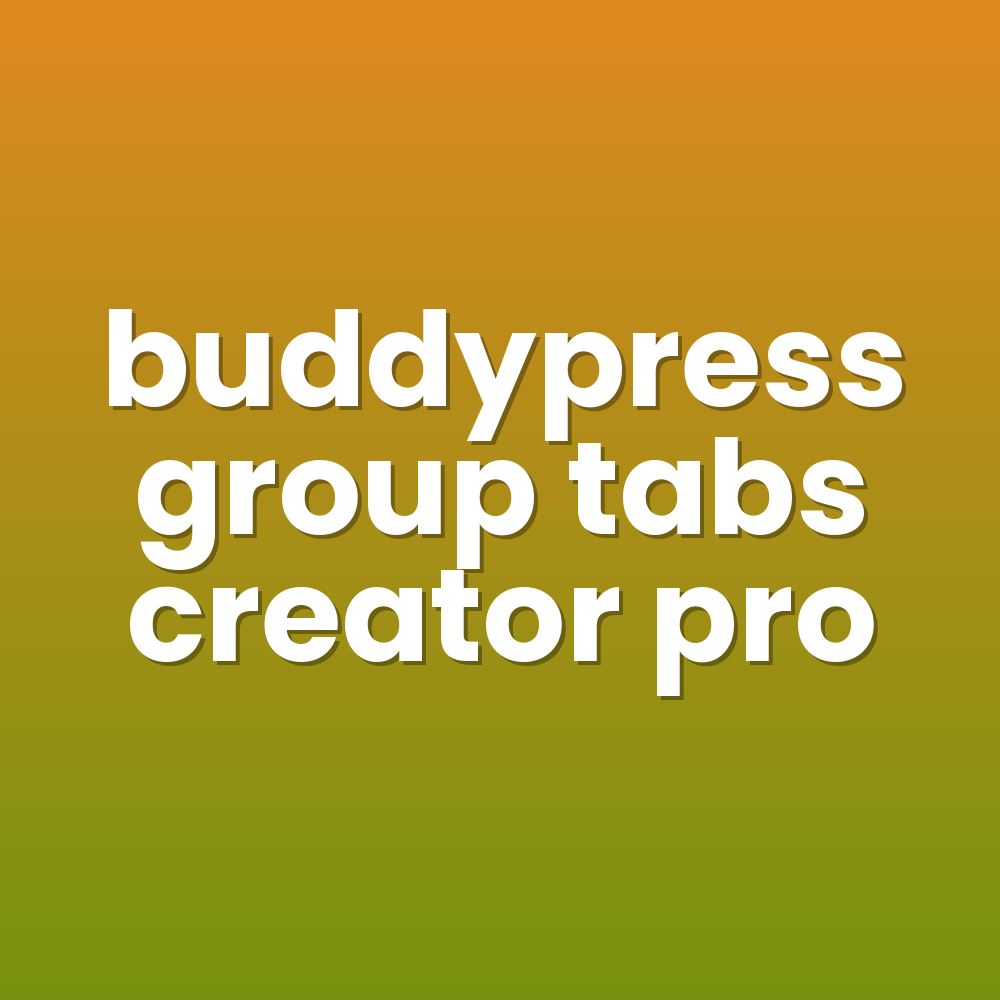 buddypress group tabs creator pro