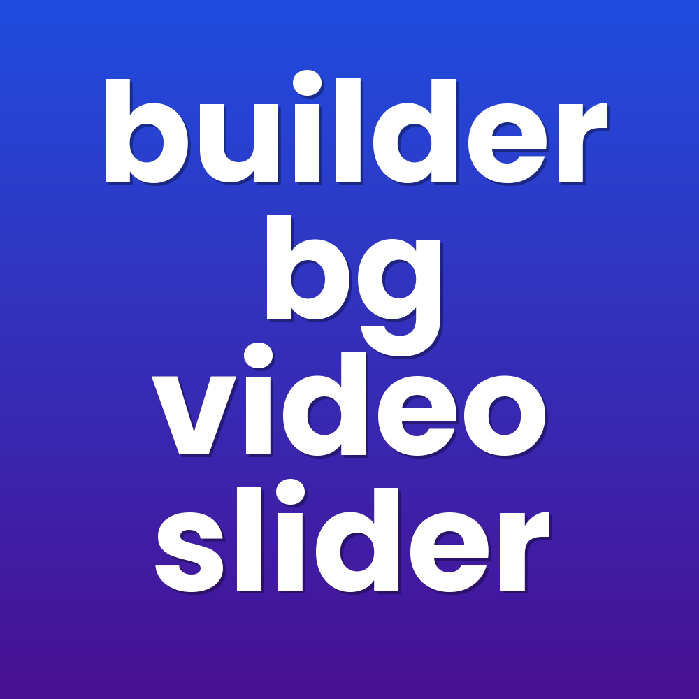 builder bg video slider