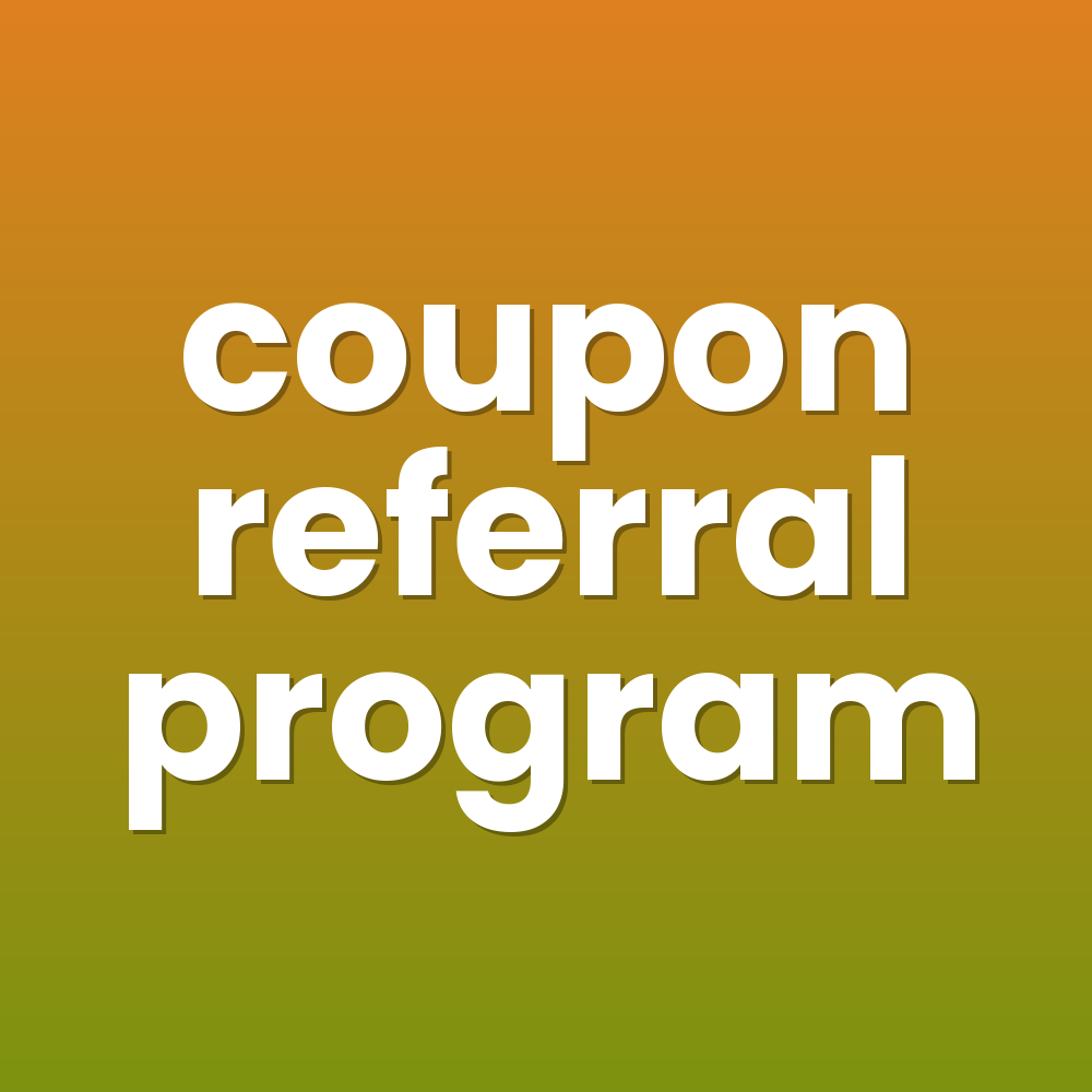 coupon referral program