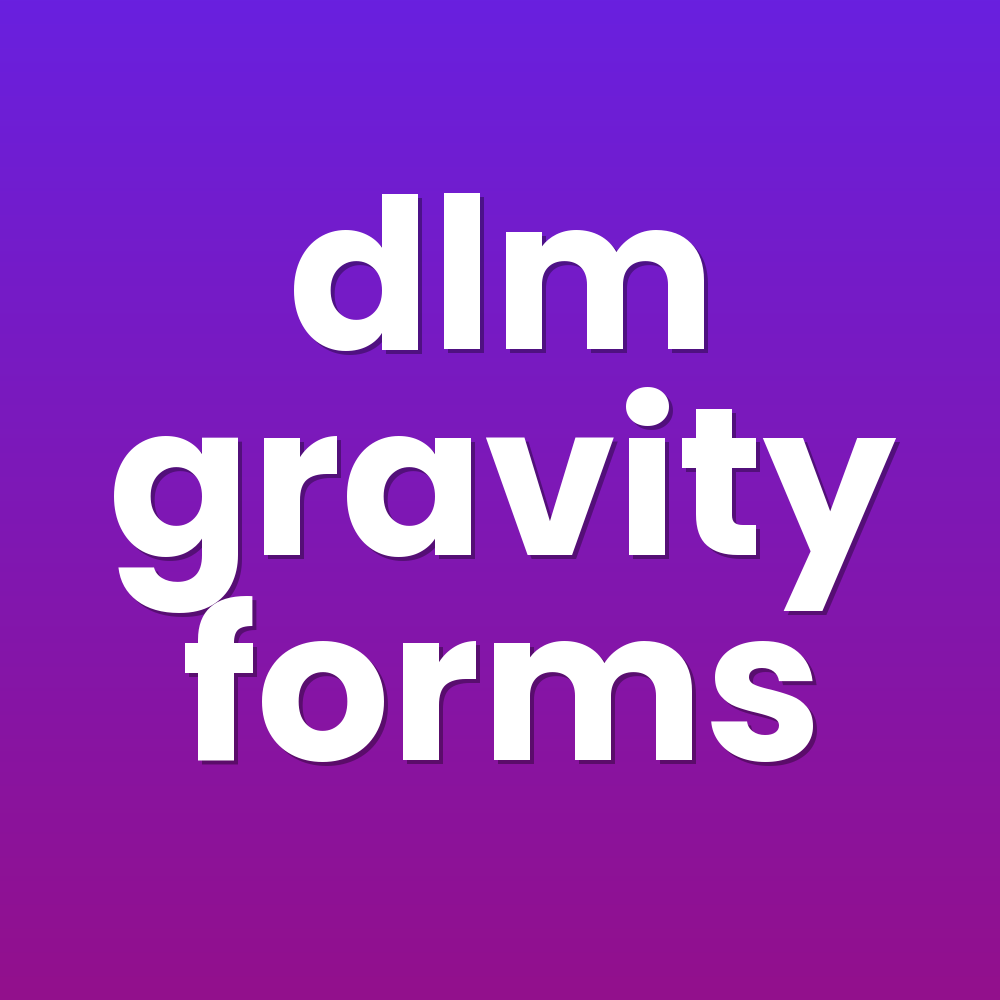 dlm gravity forms