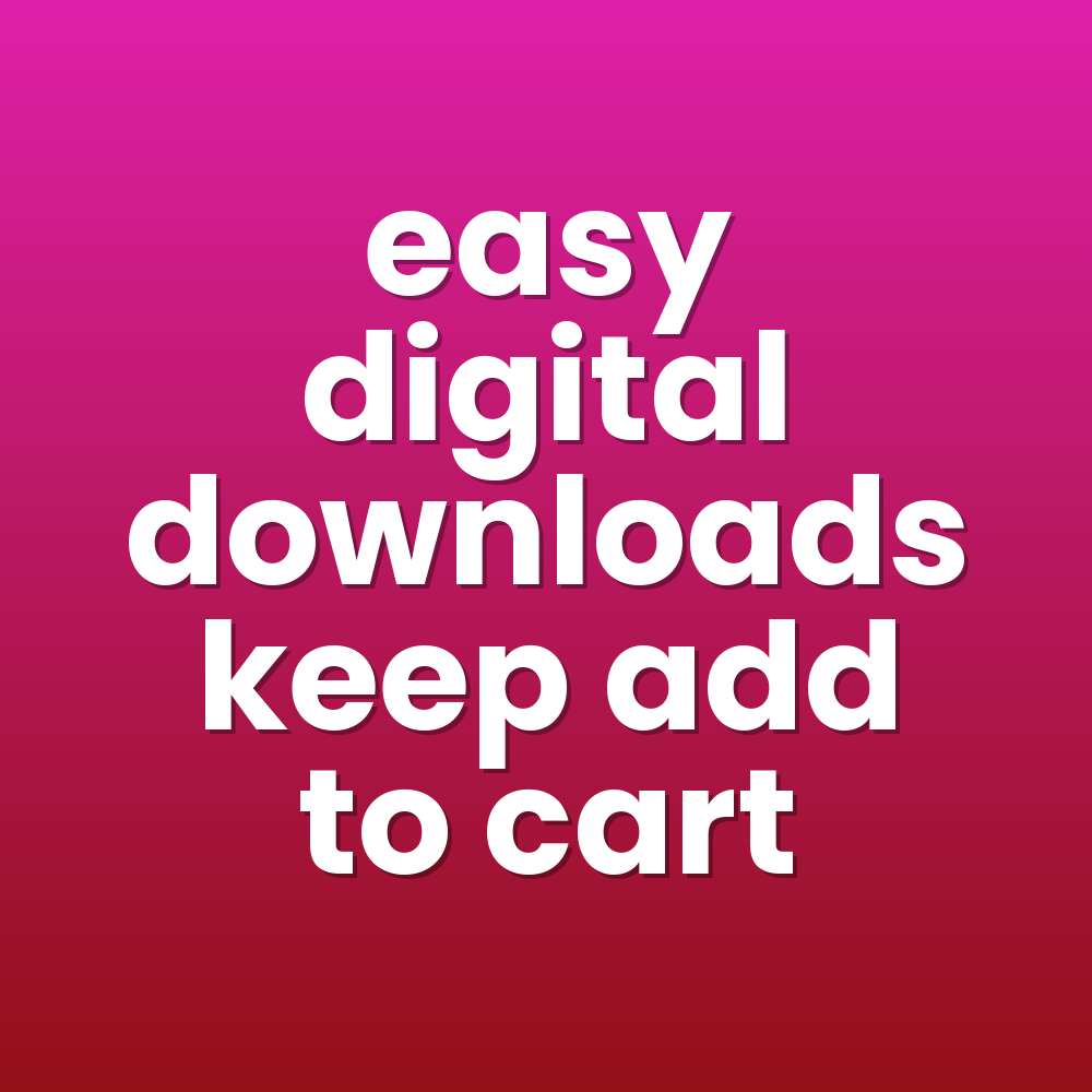 easy digital downloads keep add to cart