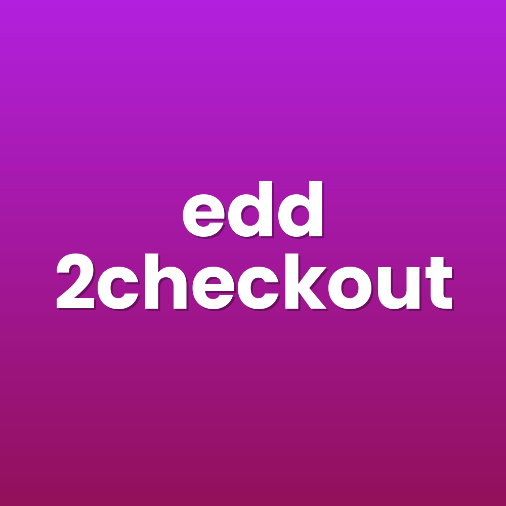edd 2checkout