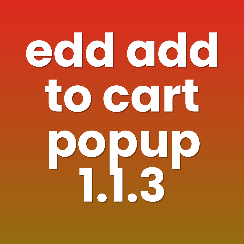 edd add to cart popup 1.1.3