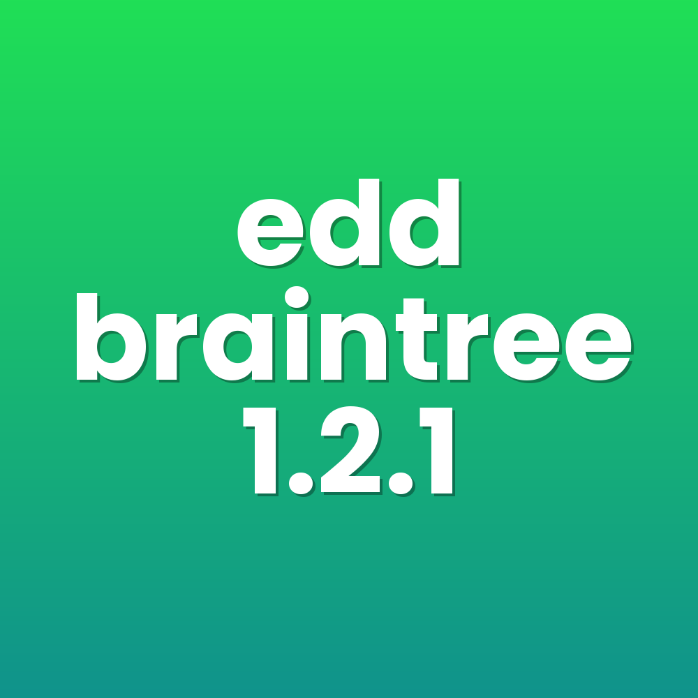edd braintree 1.2.1