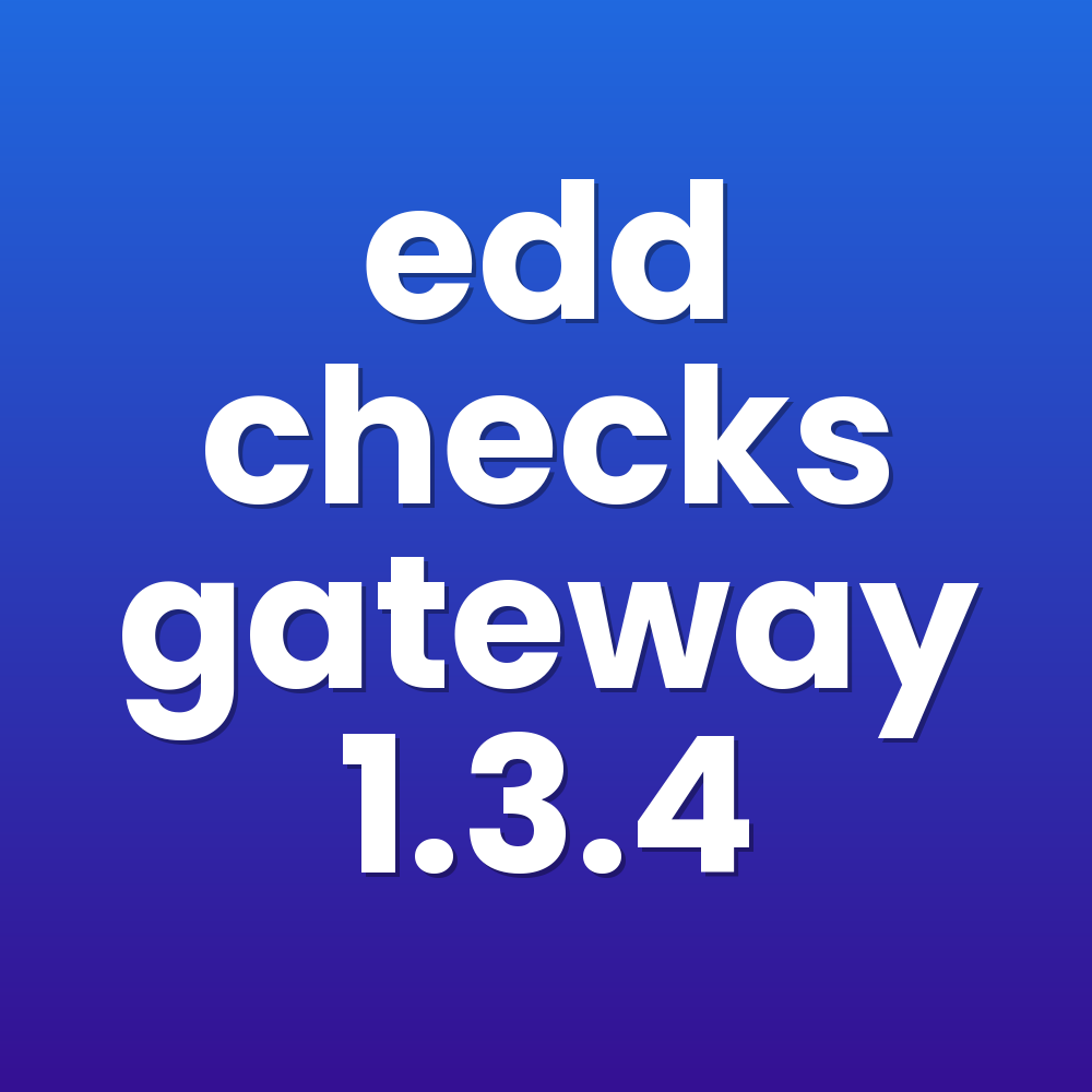 edd checks gateway 1.3.4