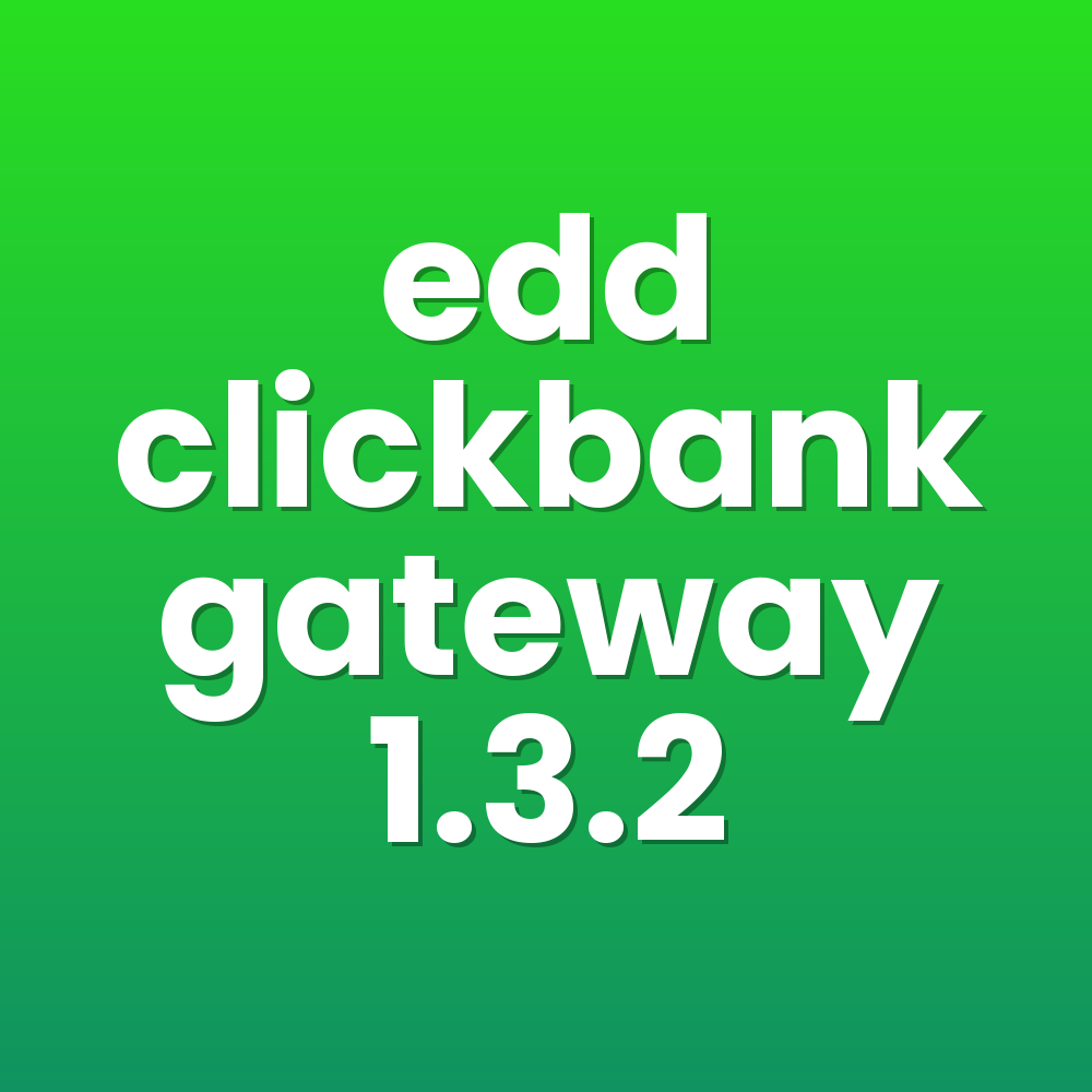 edd clickbank gateway 1.3.2