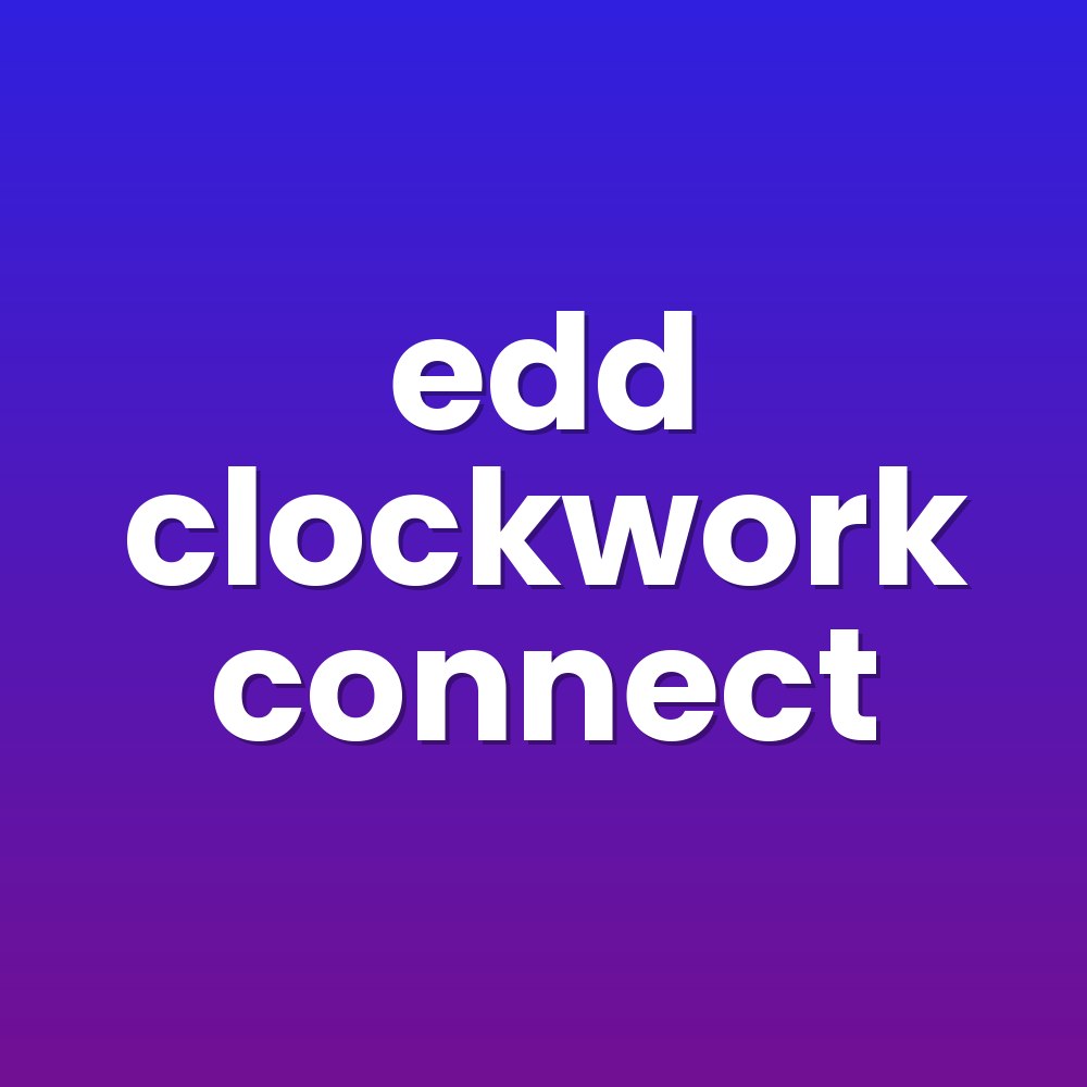 edd clockwork connect