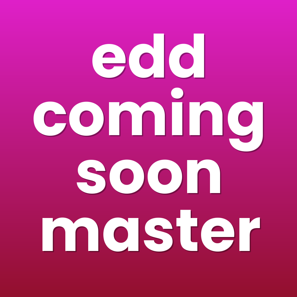edd coming soon master