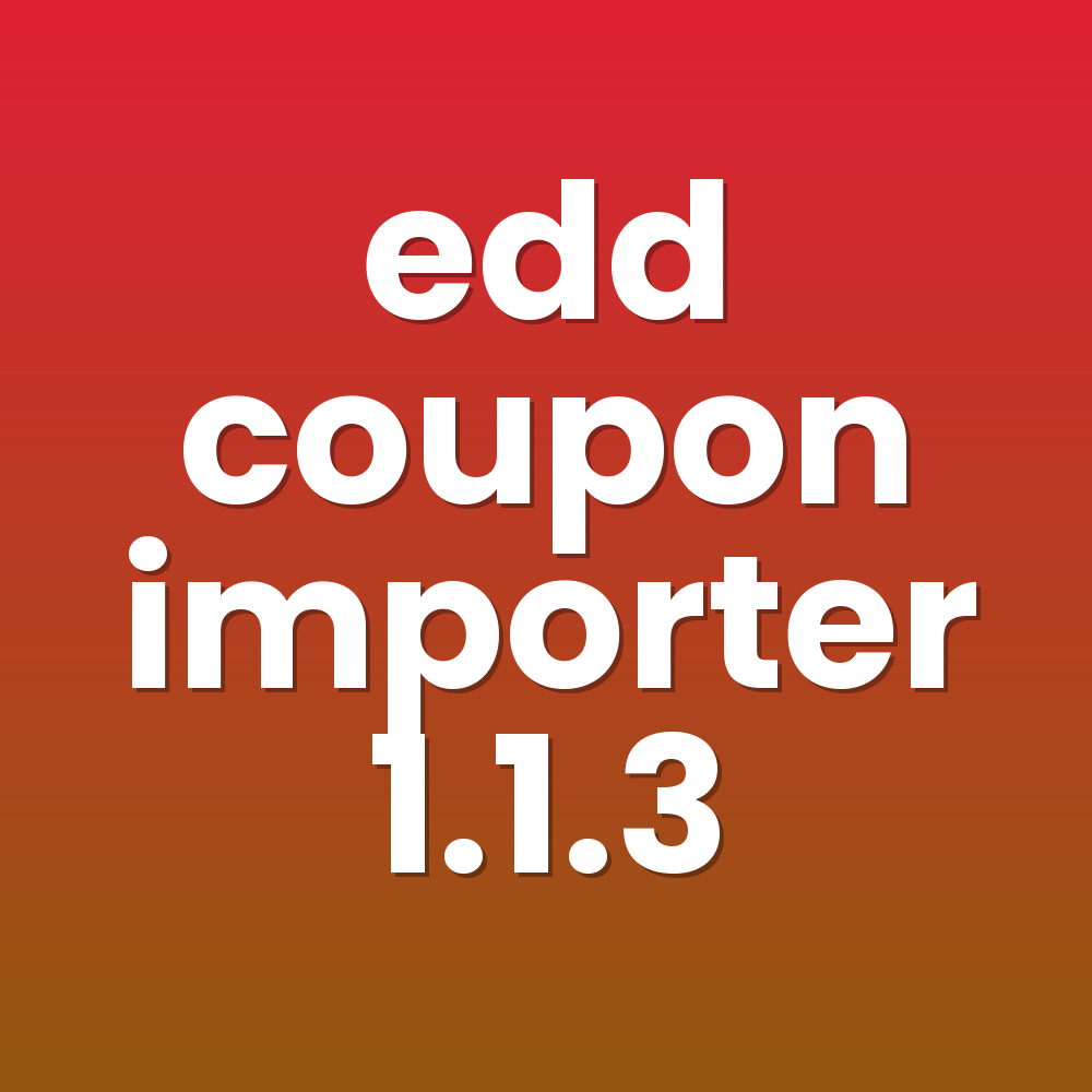 edd coupon importer 1.1.3