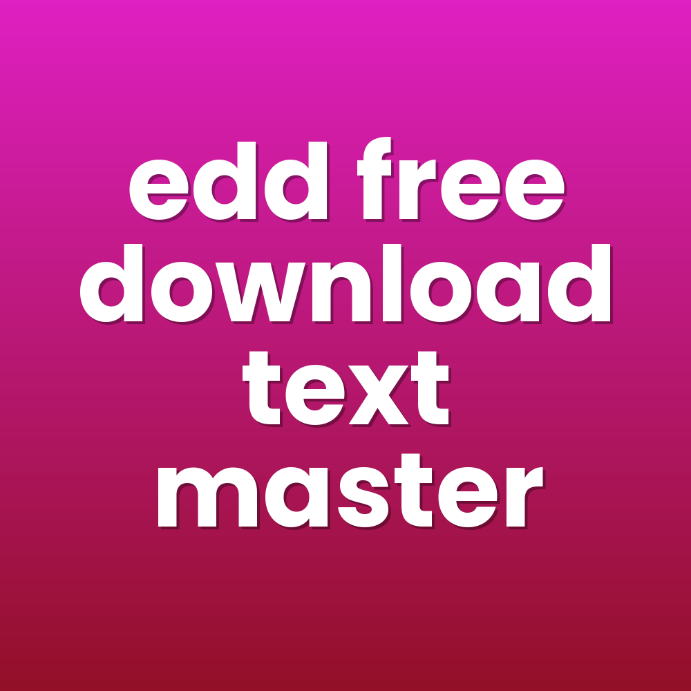 edd free download text master