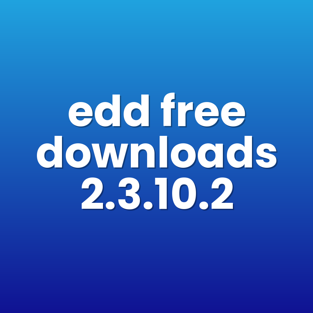 edd free downloads 2.3.10.2