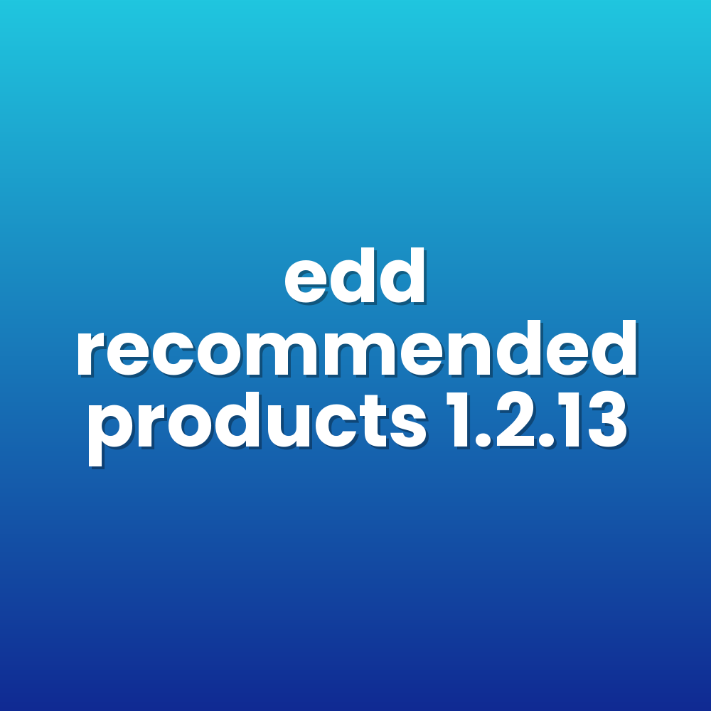 edd recommended products 1.2.13