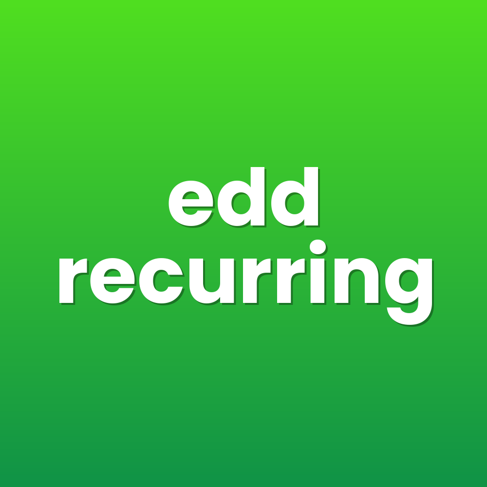 edd recurring