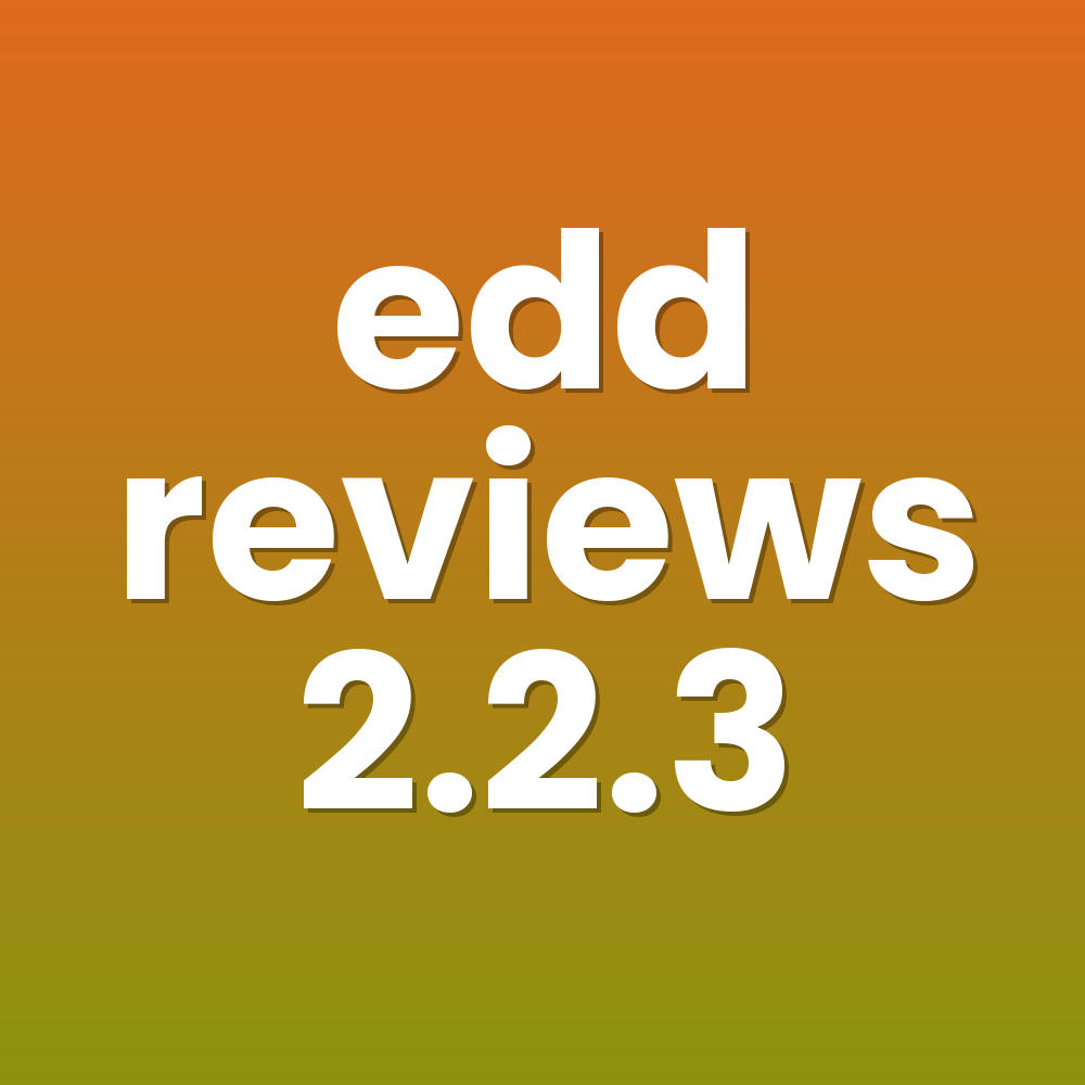edd reviews 2.2.3