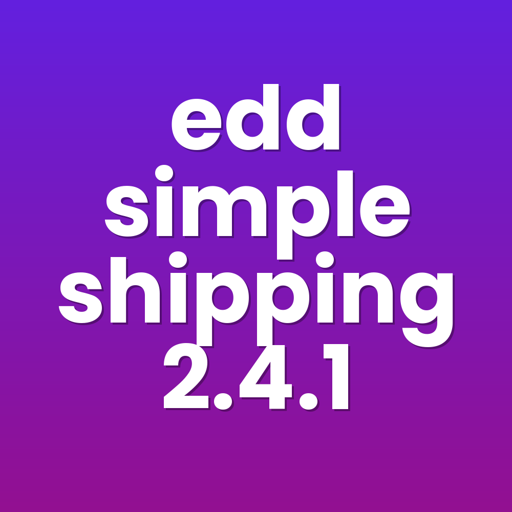 edd simple shipping 2.4.1