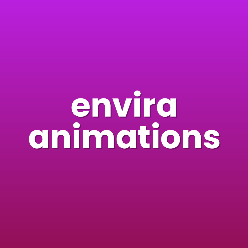 envira animations
