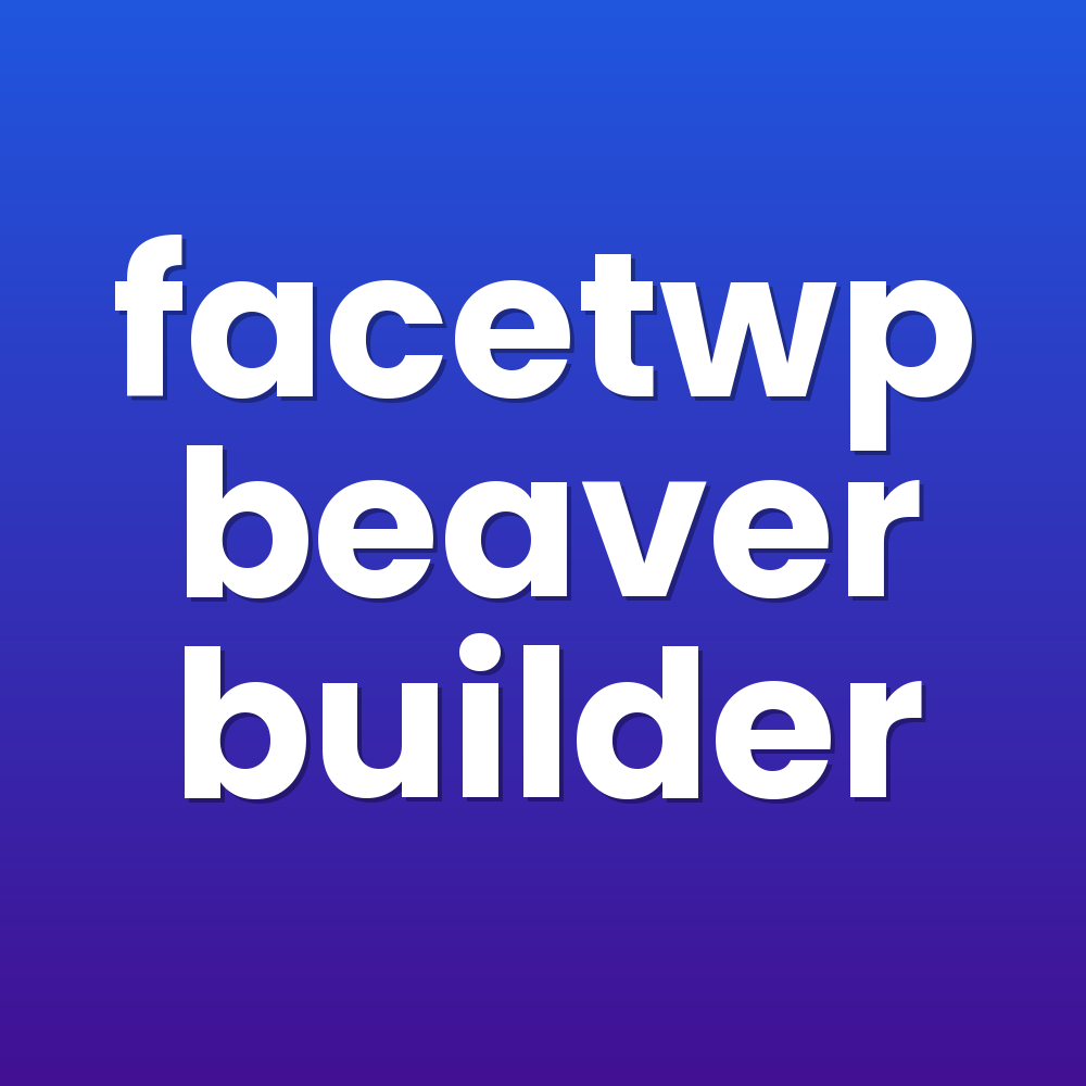 facetwp beaver builder