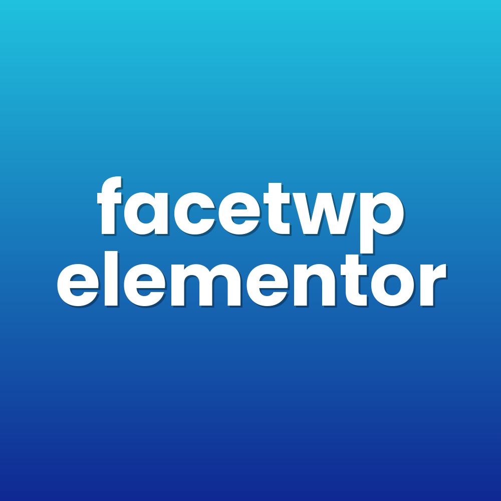 facetwp elementor