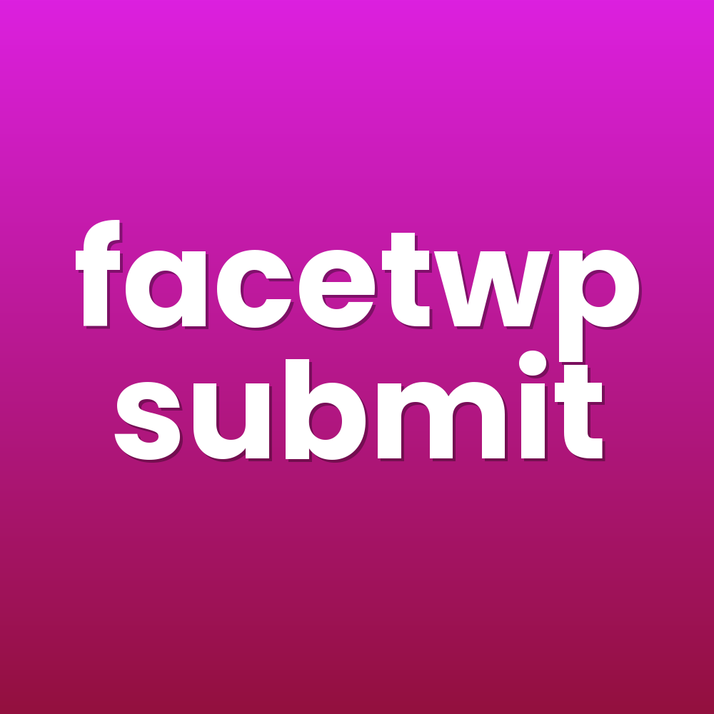 facetwp submit