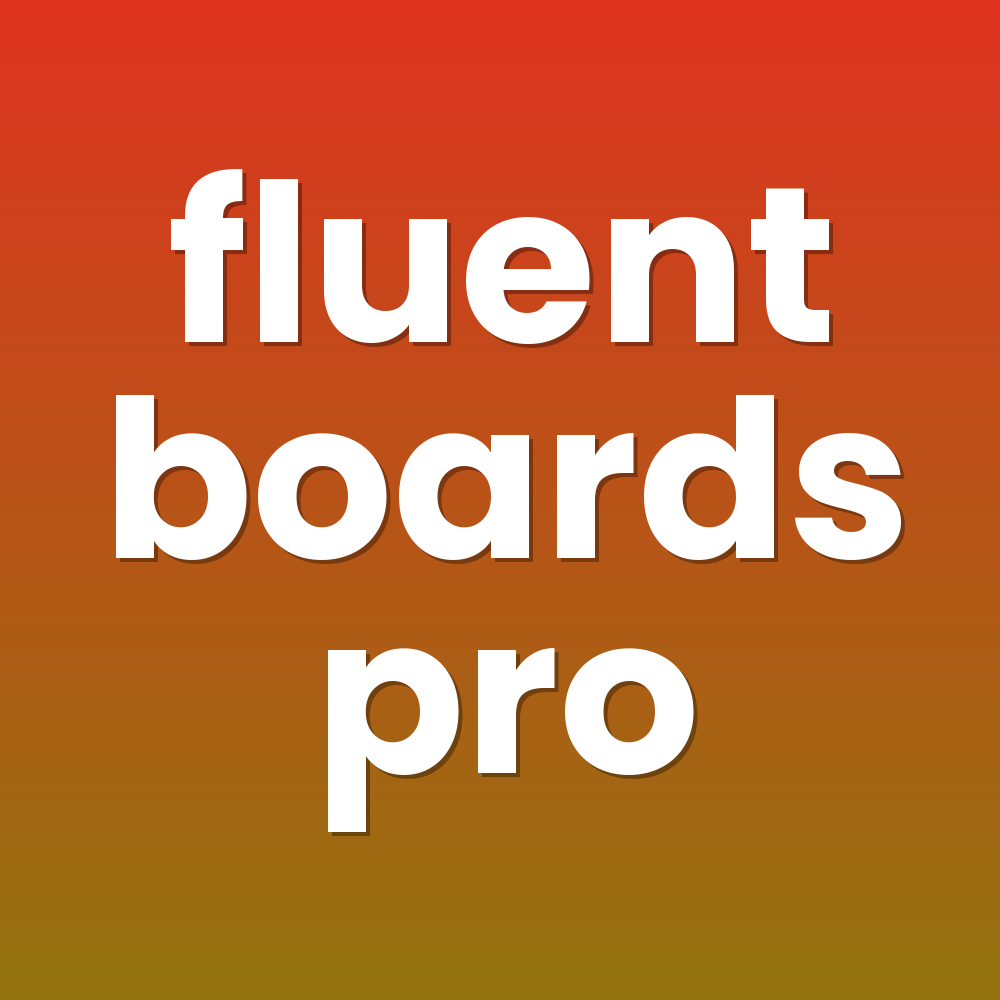 fluent boards pro