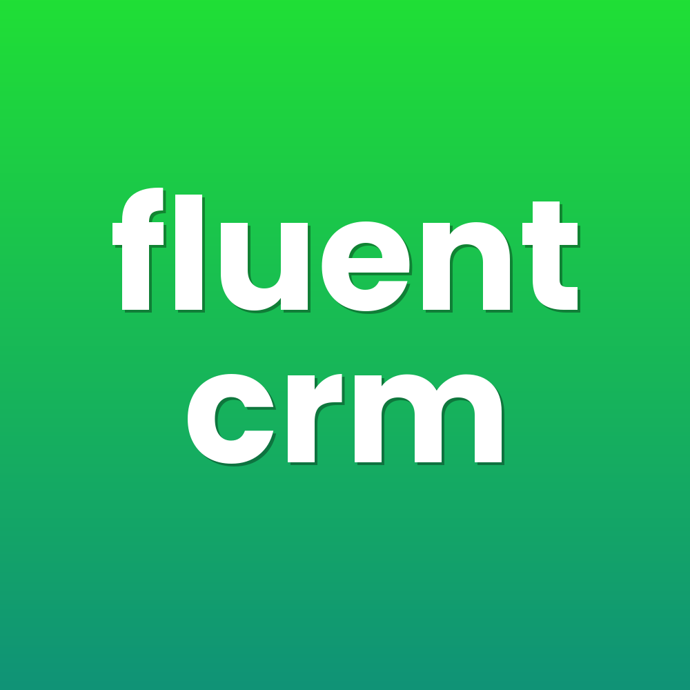 fluent crm