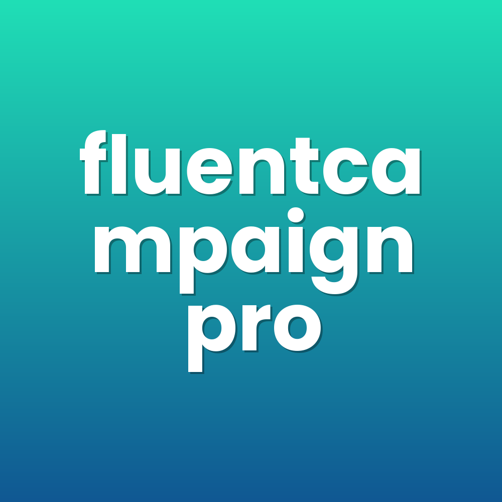 fluentcampaign pro
