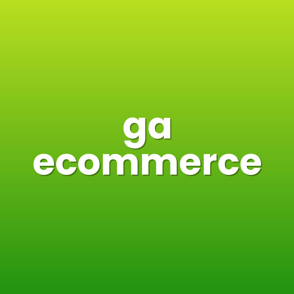ga ecommerce