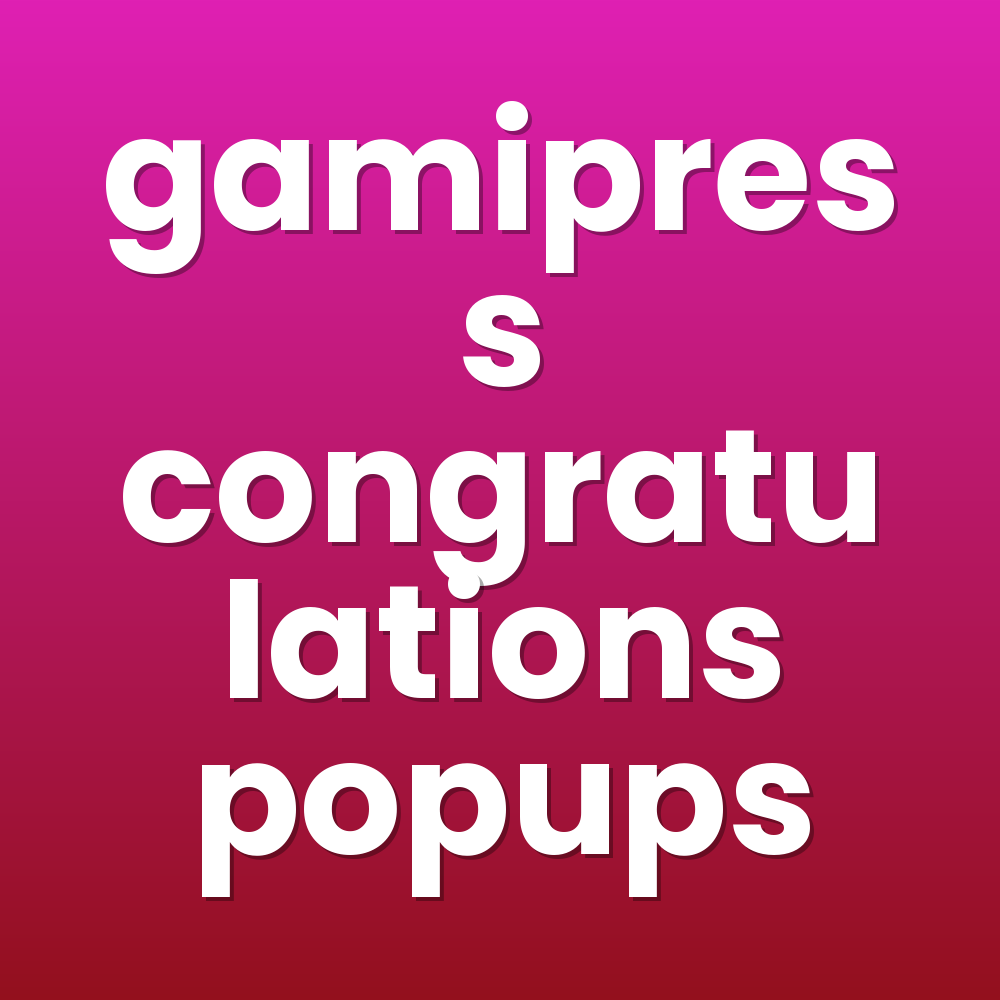 gamipress congratulations popups