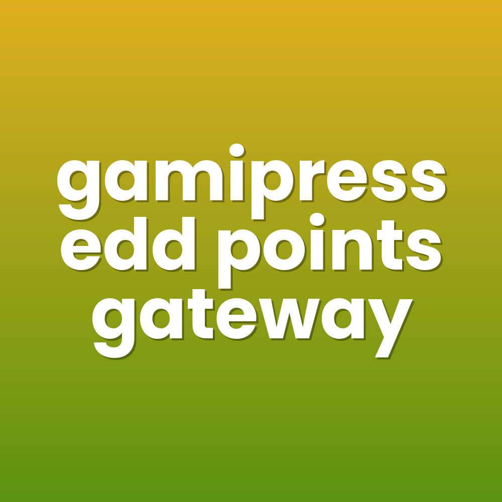 gamipress edd points gateway