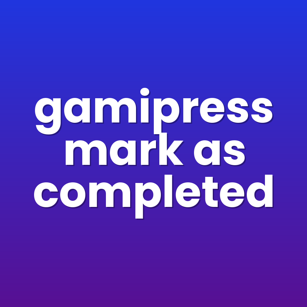 gamipress mark as completed