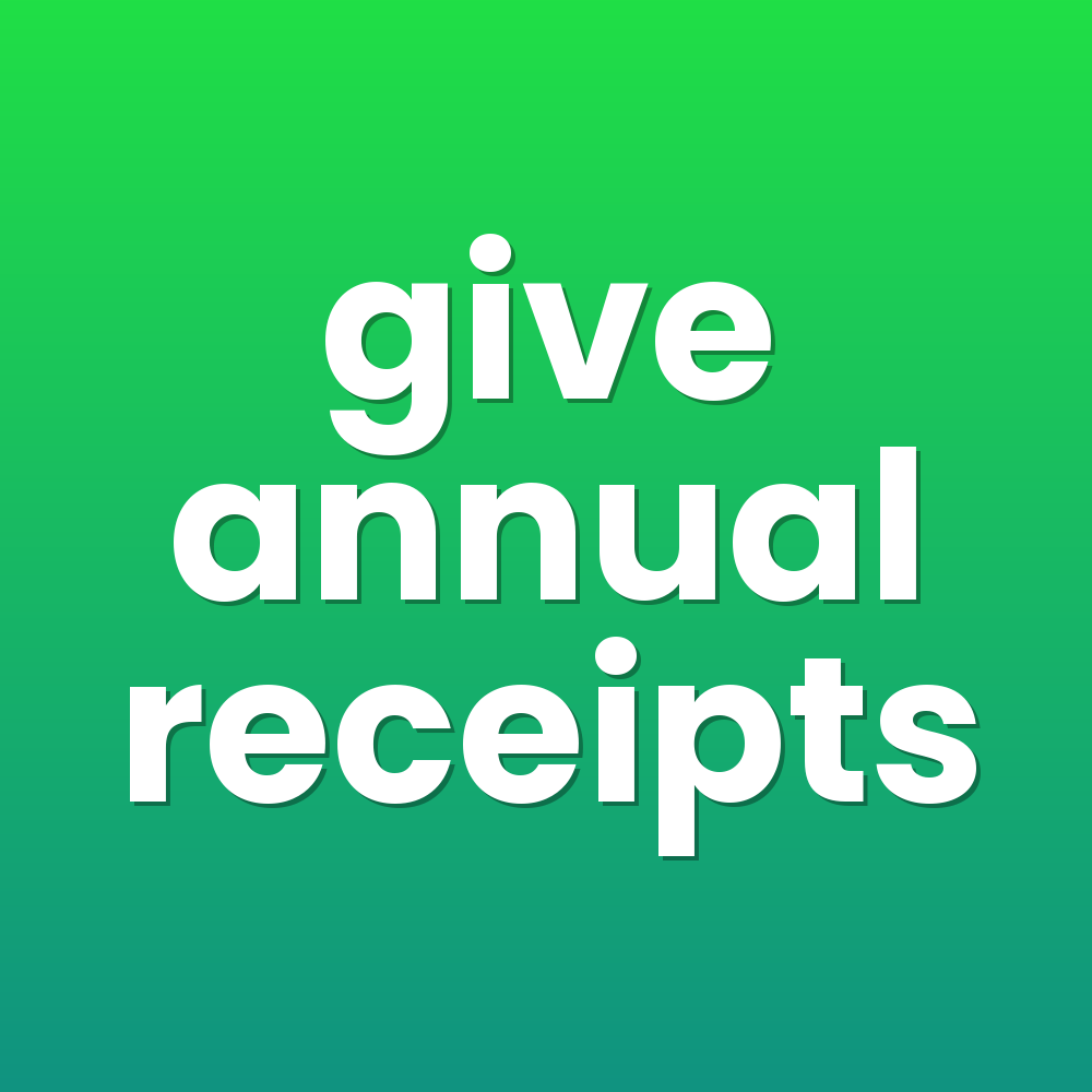 give annual receipts