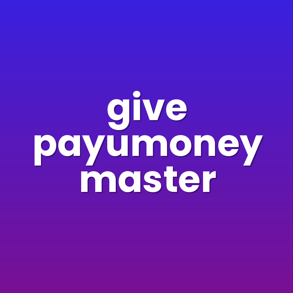 give payumoney master