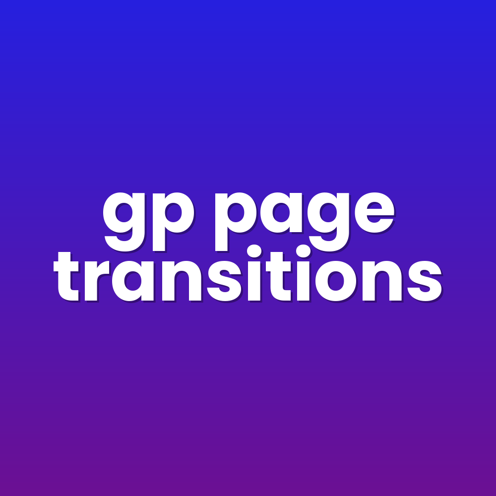 gp page transitions