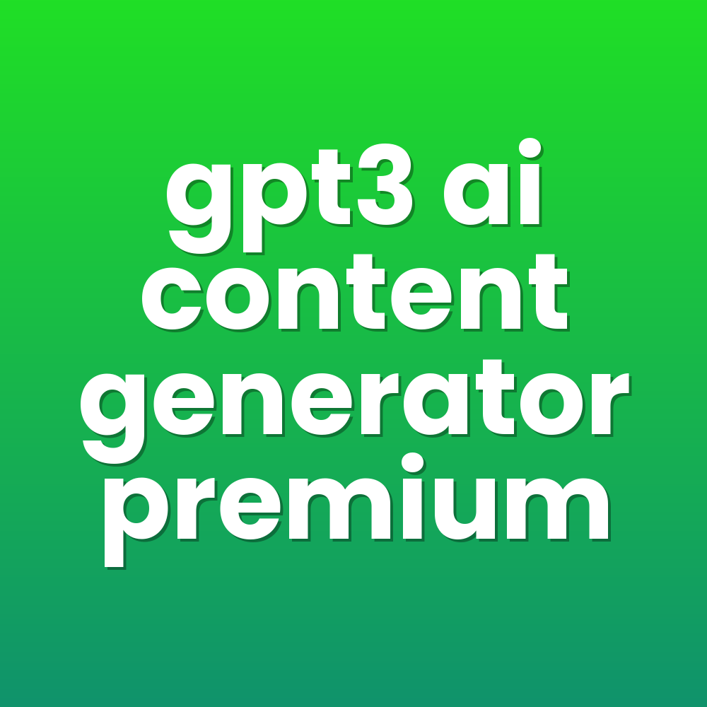 gpt3 ai content generator premium