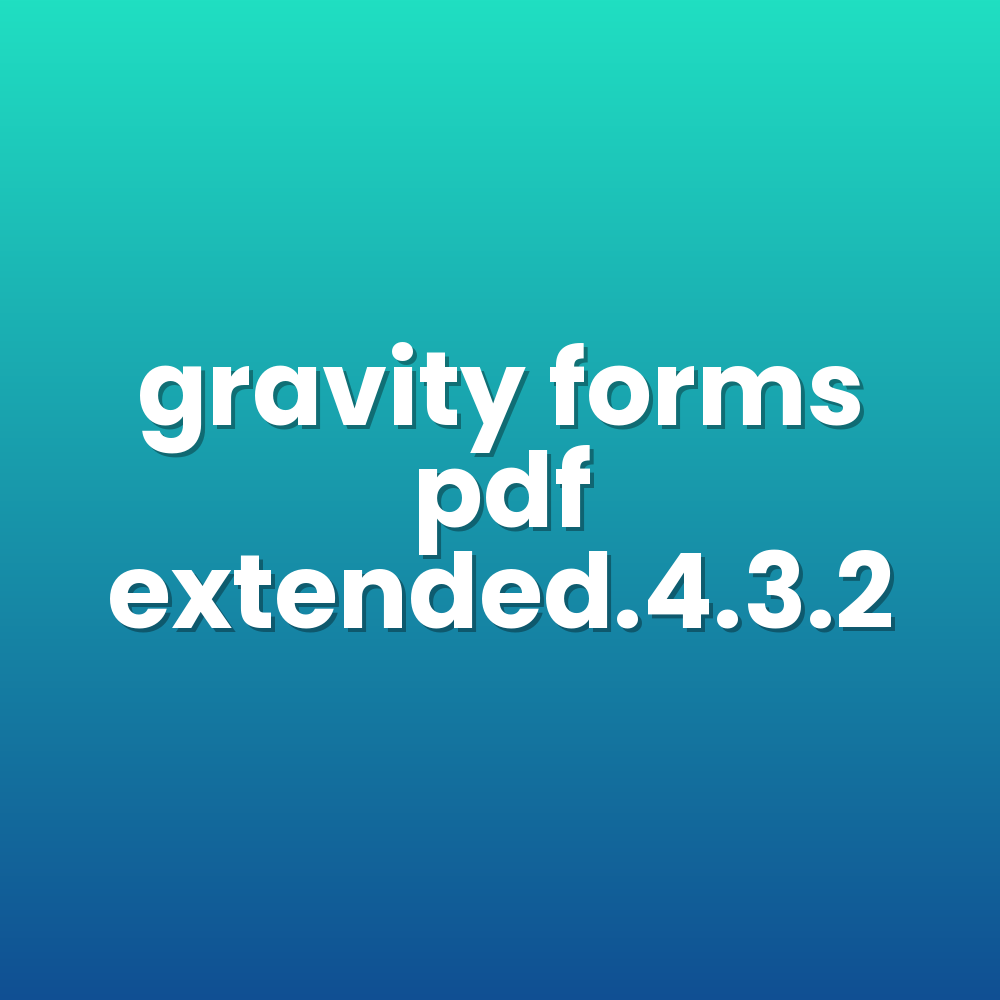 gravity forms pdf extended.4.3.2