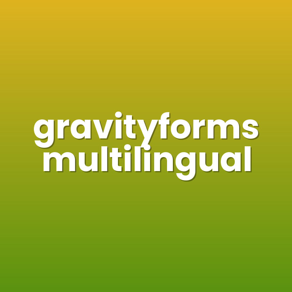 gravityforms multilingual