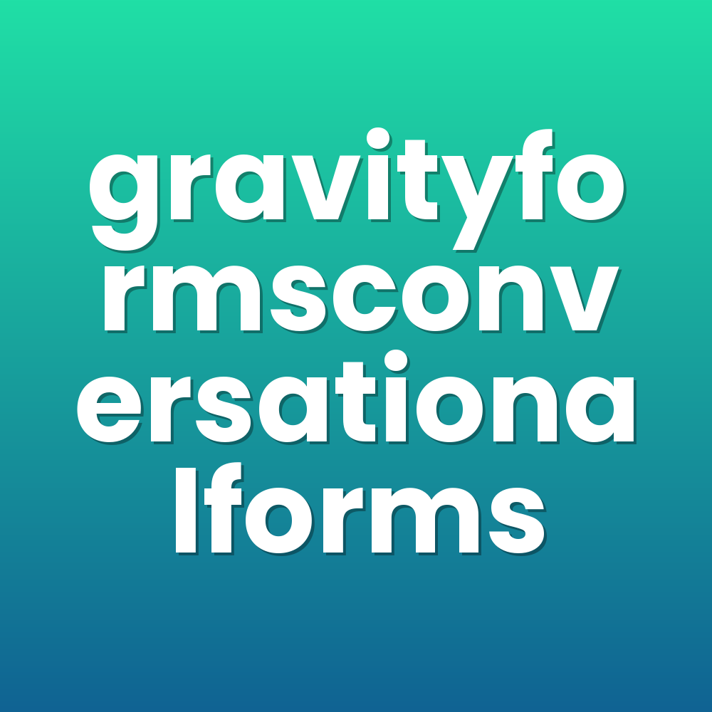 gravityformsconversationalforms
