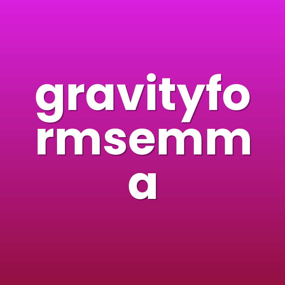 gravityformsemma