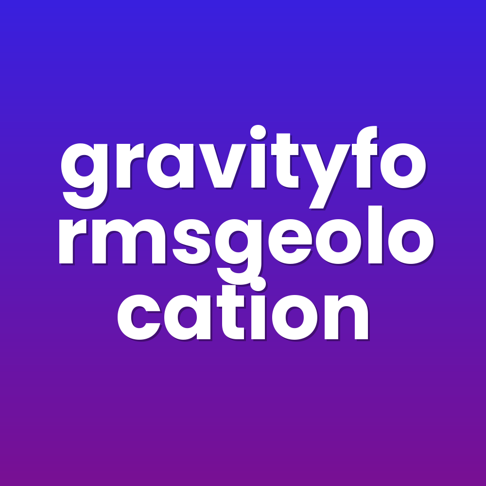 gravityformsgeolocation
